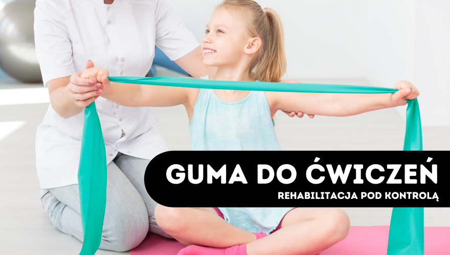Guma do rehabilitacji – najlepszy sposób na szybki powrót do zdrowia
