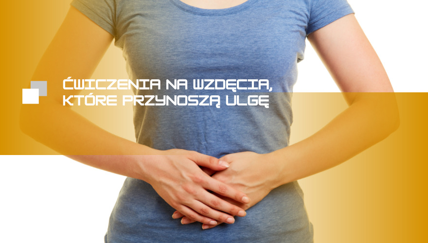 Ćwiczenia na wzdęcia, które przynoszą ulgę